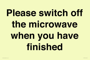 Please switch off the microwave when you have finished